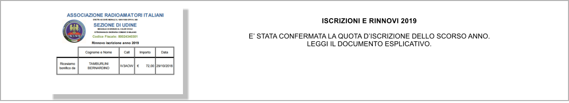 ISCRIZIONI E RINNOVI 2019  E STATA CONFERMATA LA QUOTA DISCRIZIONE DELLO SCORSO ANNO. LEGGI IL DOCUMENTO ESPLICATIVO.